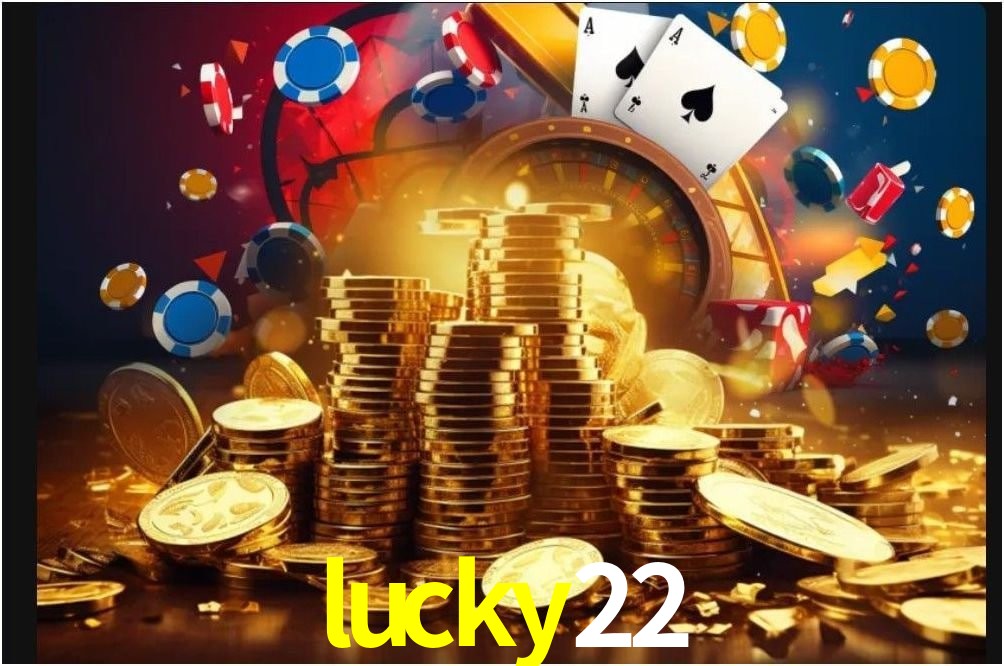 Bônus de Boas-vindas lucky22