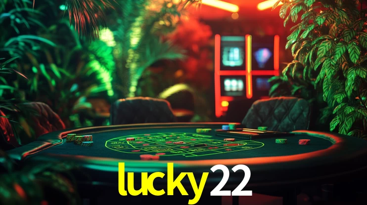 Bonus Features lucky22