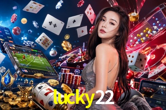 Live Casino lucky22