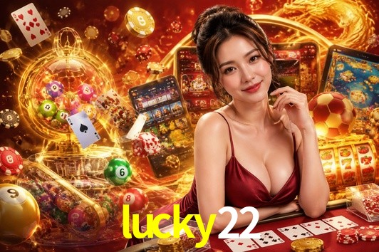 Account Benefits lucky22