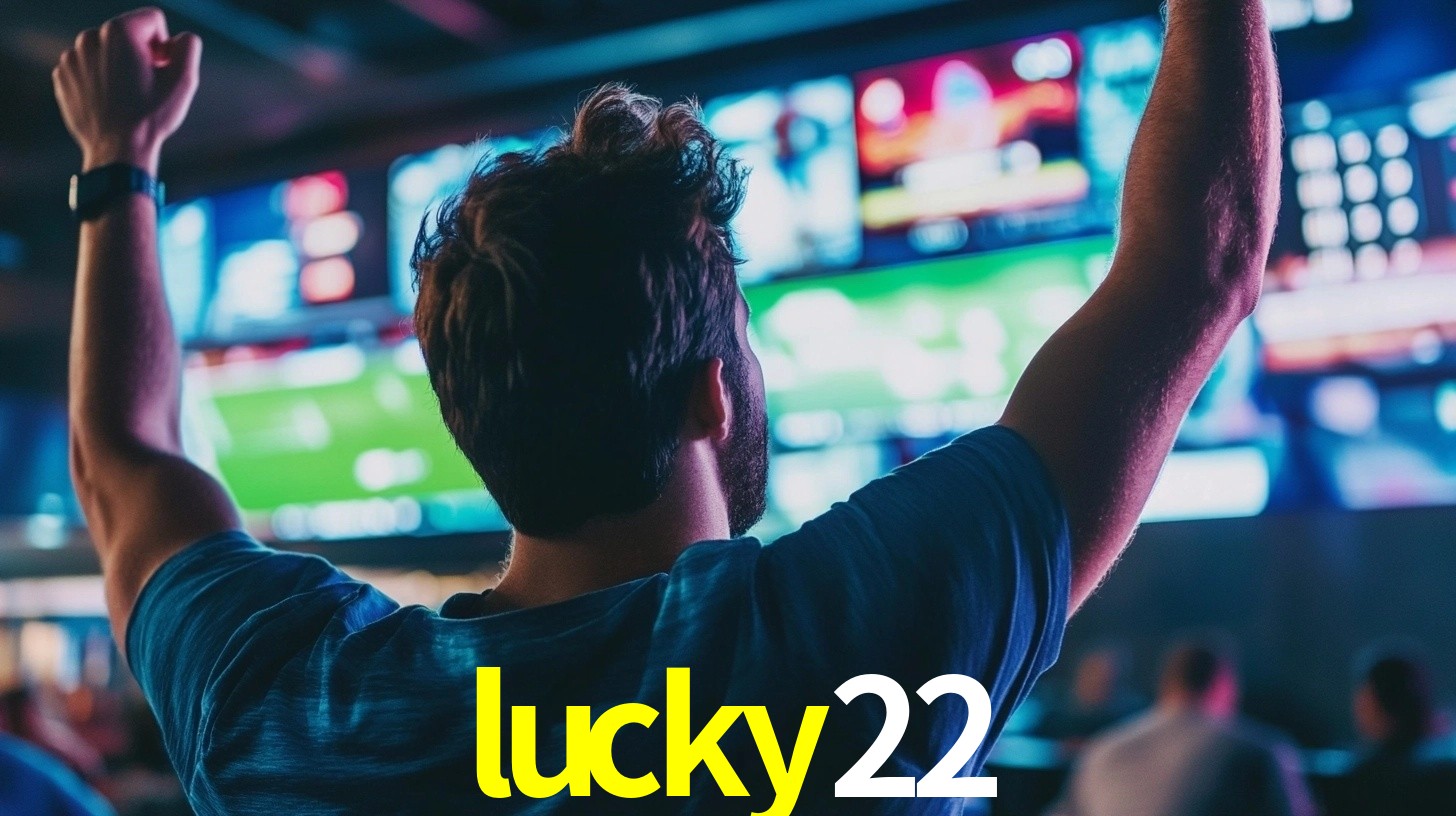 lucky22: Seu Especialista em Apostas Esportivas Brasileiras